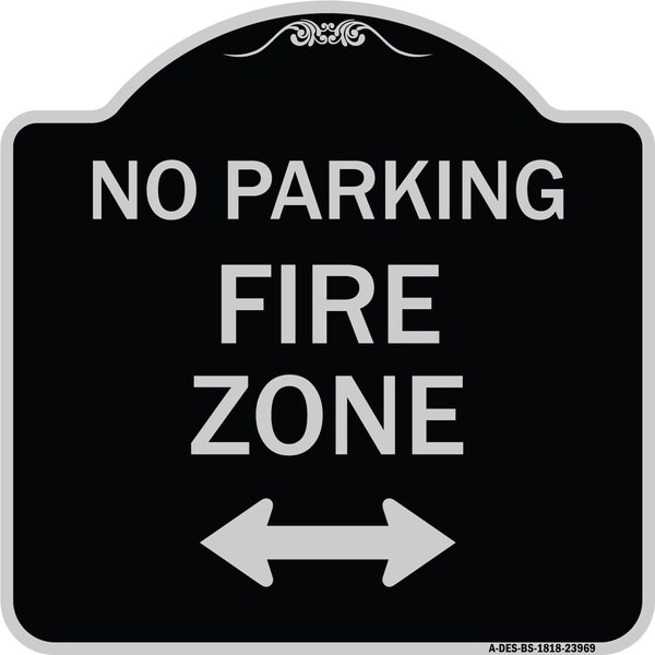 Signmission Fire Zone with Bidirectional Arrow Heavy-Gauge Aluminum Architectural Sign, 18" x 18", BS-1818-23969 A-DES-BS-1818-23969 - main